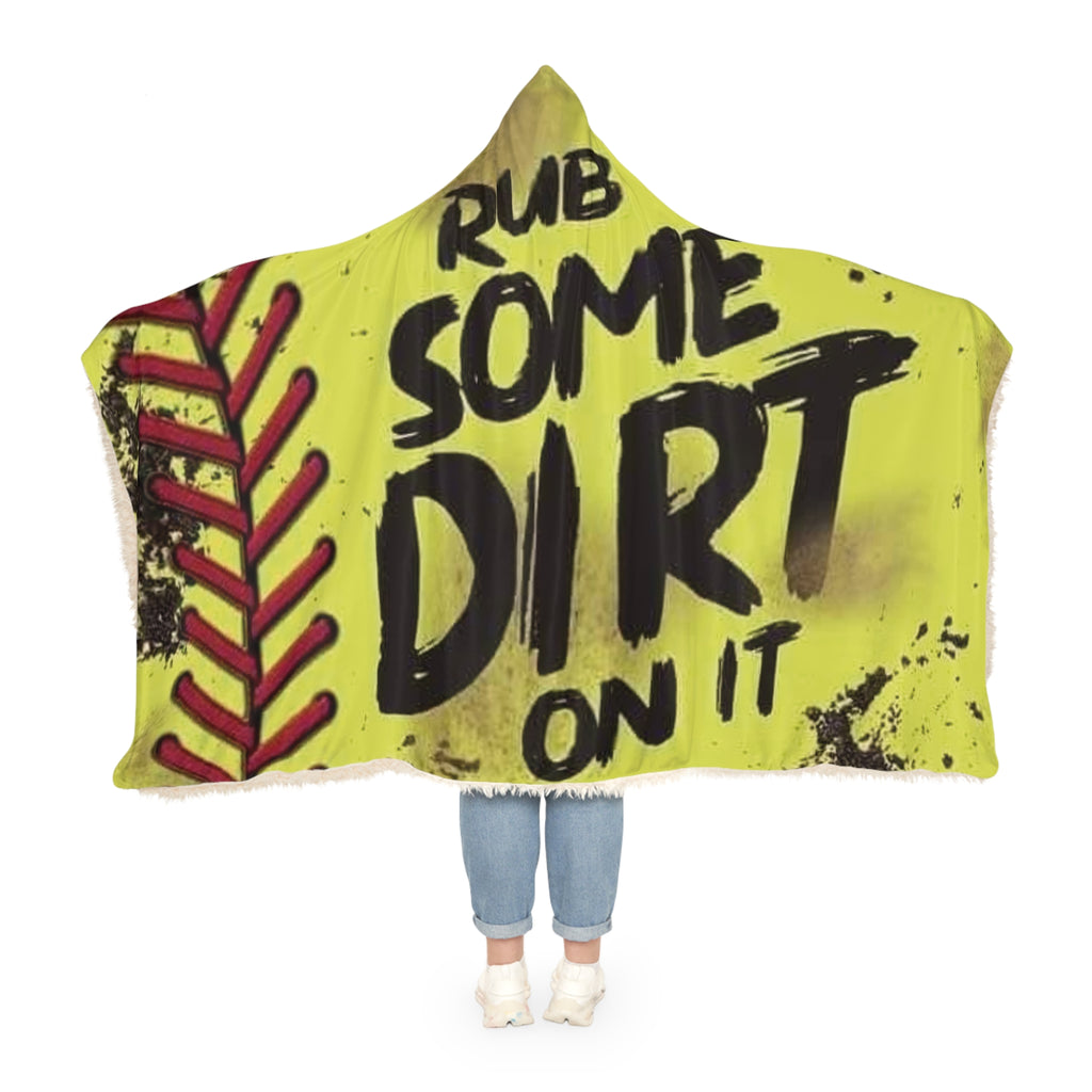 Hooded Snuggle Blanket — "Rub Some Dirt On It" Soft Baseball-Themed Throw