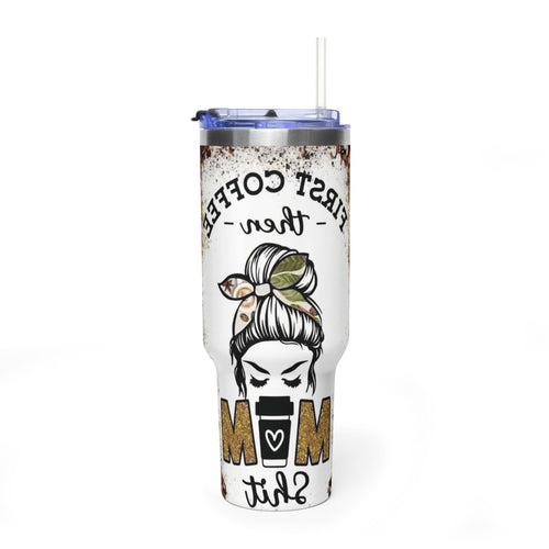 40oz Coffee Mom Tumbler – ‘First Coffee Then Mom’ Vacuum Thermal Travel Cup