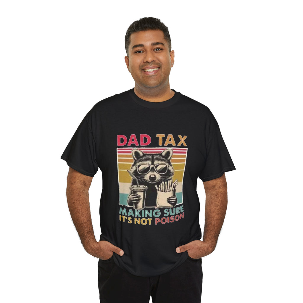 Dad Tax T‑Shirt – Retro Raccoon “Making Sure It’s Not Poison” Funny Father’s Day Tee