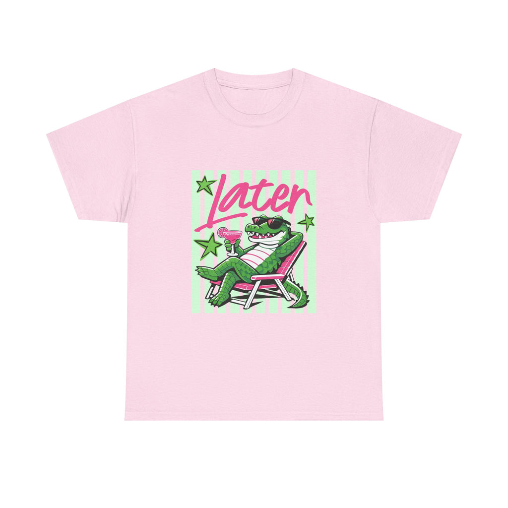 Crocodile Chill Tee — "Later" Lounge Alligator Graphic T-Shirt