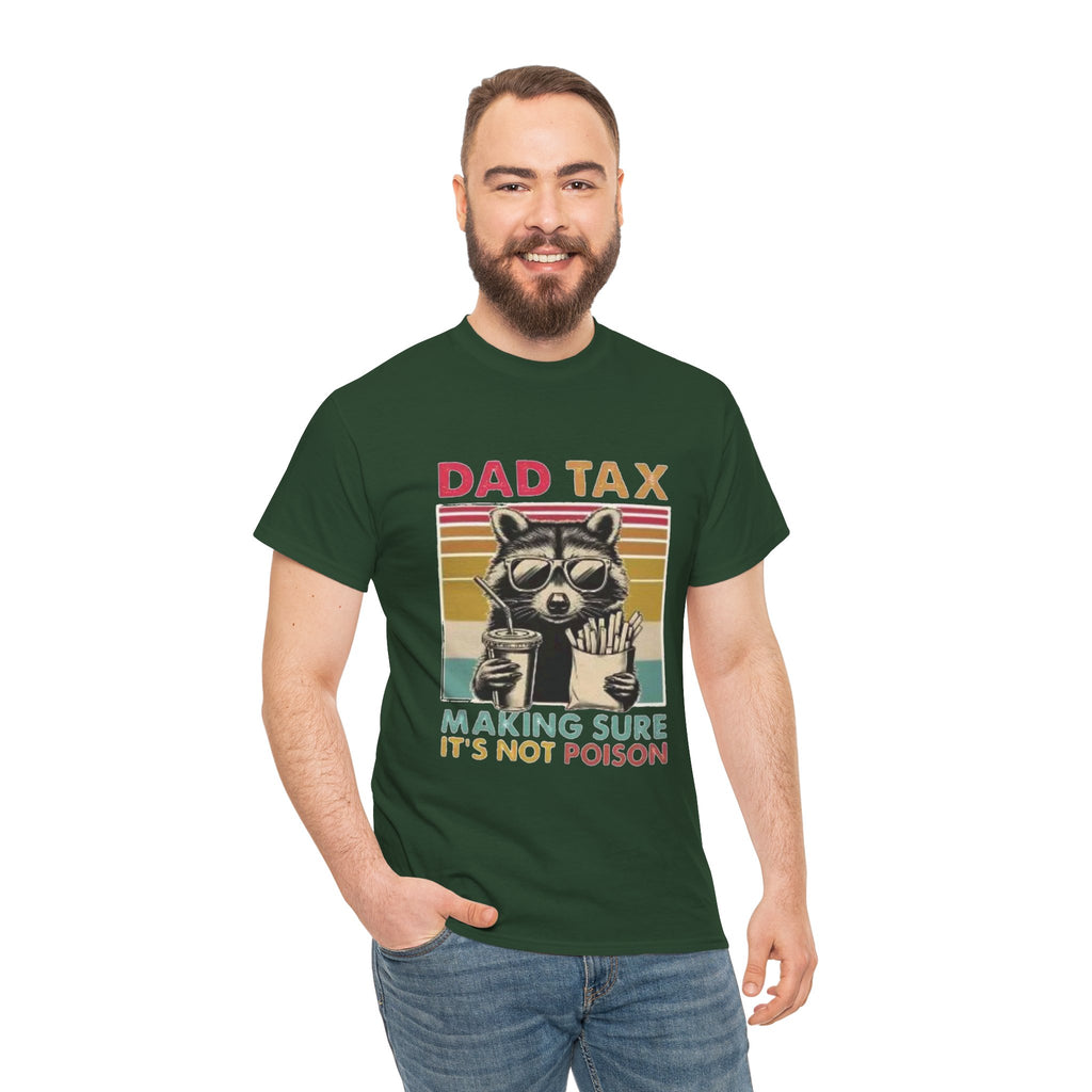 Dad Tax T‑Shirt – Retro Raccoon “Making Sure It’s Not Poison” Funny Father’s Day Tee