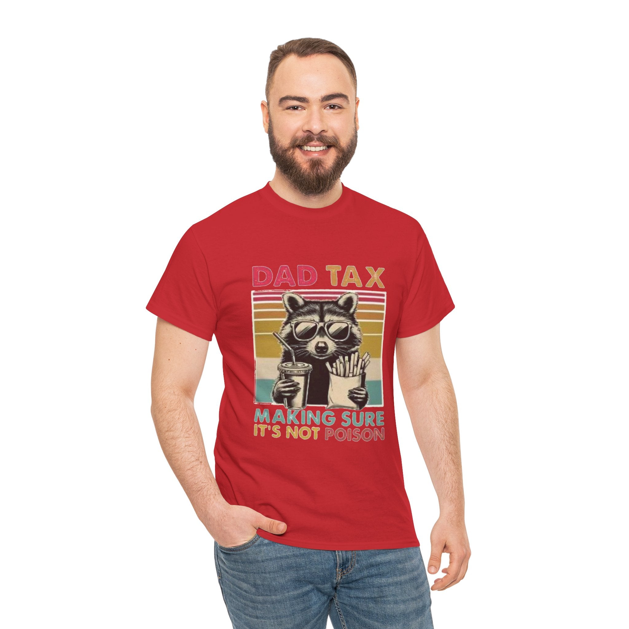 Dad Tax T‑Shirt – Retro Raccoon “Making Sure It’s Not Poison” Funny Father’s Day Tee