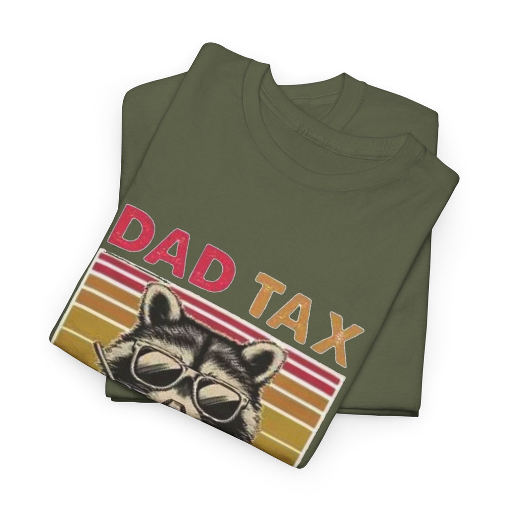 Dad Tax T‑Shirt – Retro Raccoon “Making Sure It’s Not Poison” Funny Father’s Day Tee