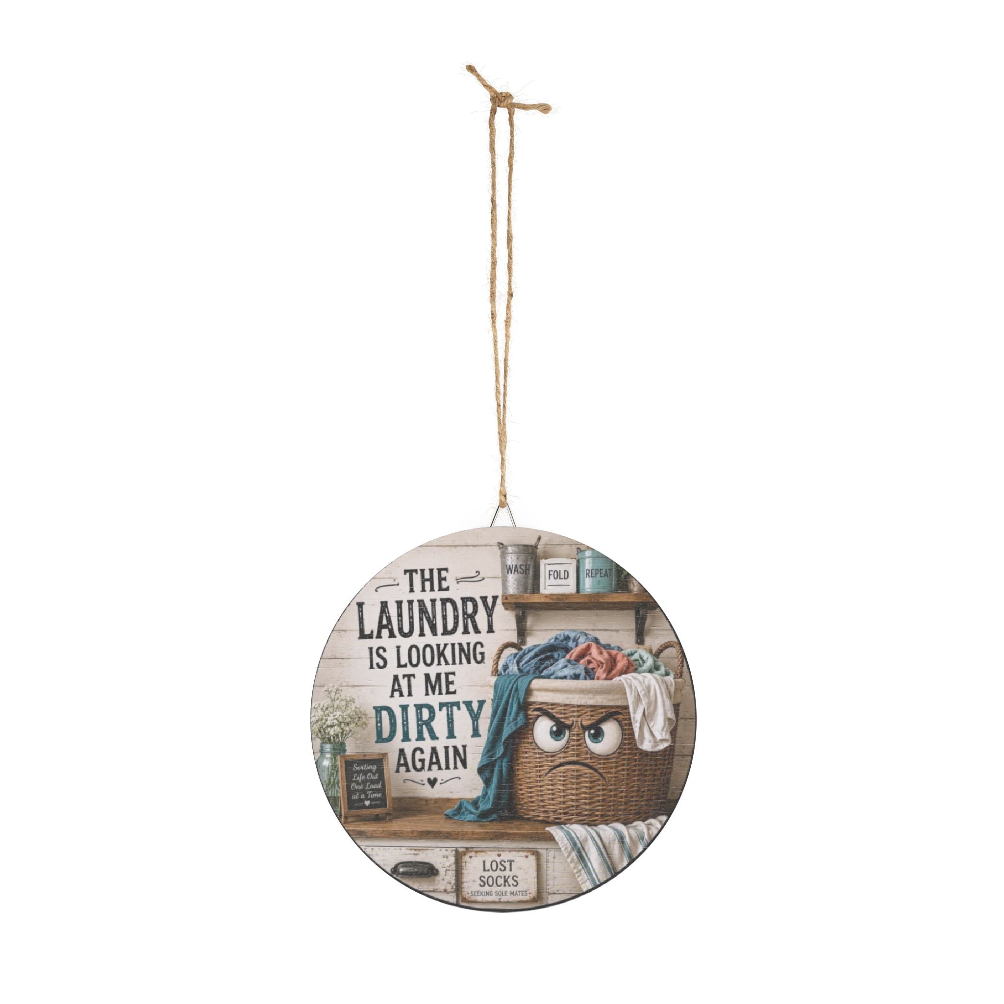 Wood Sign - Funny Laundry Room Decor “The Laundry Is Looking At Me Dirty Again” Wall Plaque