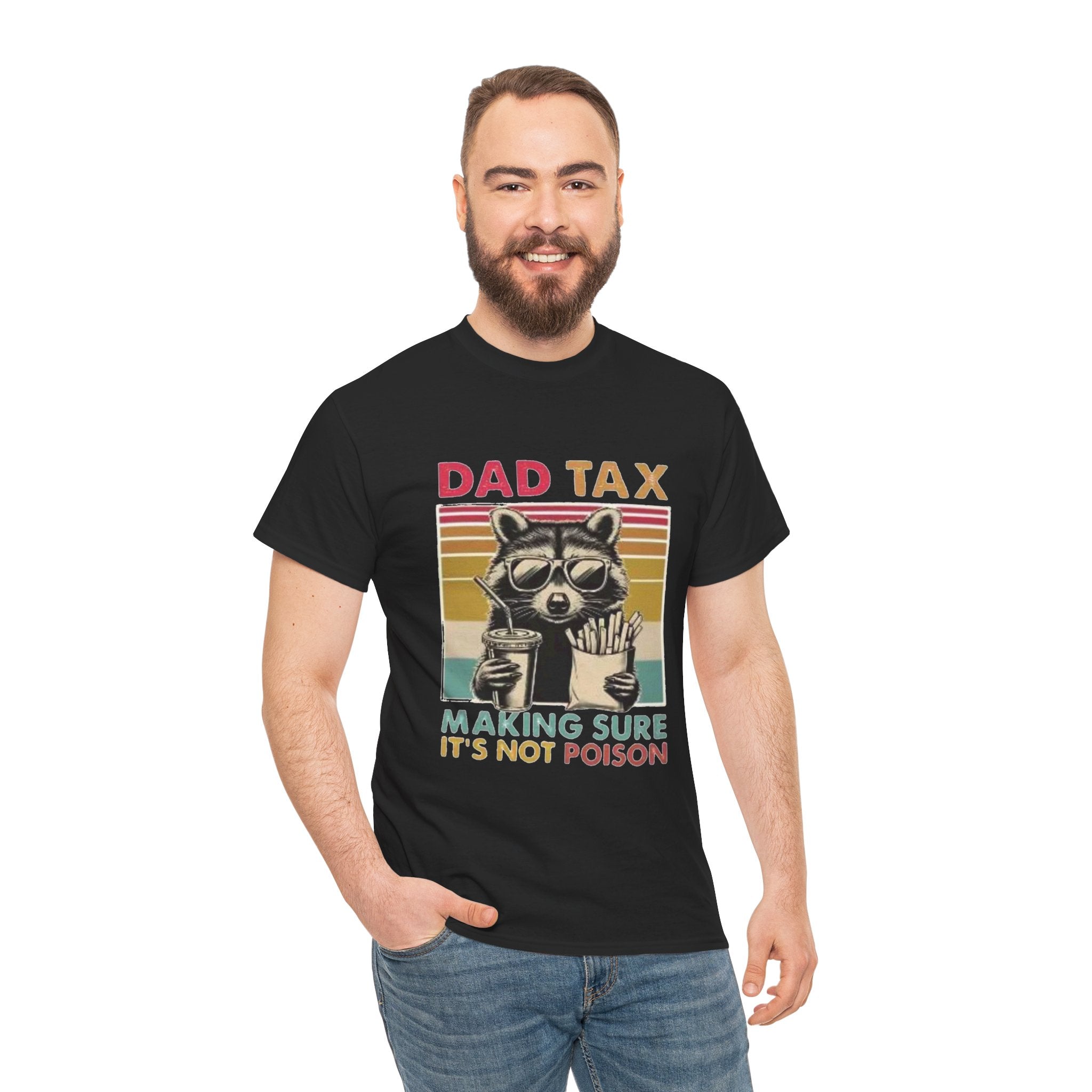Dad Tax T‑Shirt – Retro Raccoon “Making Sure It’s Not Poison” Funny Father’s Day Tee