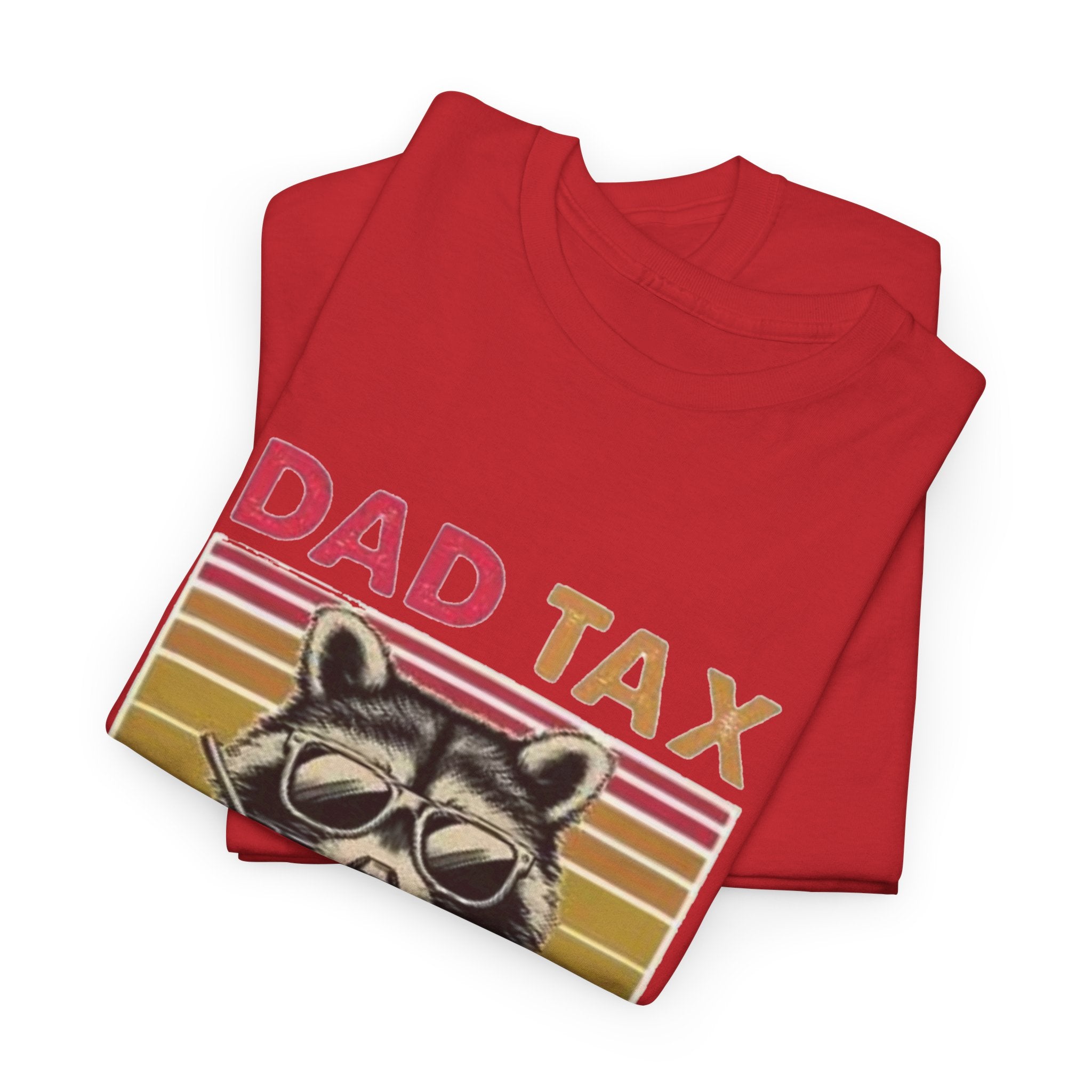 Dad Tax T‑Shirt – Retro Raccoon “Making Sure It’s Not Poison” Funny Father’s Day Tee