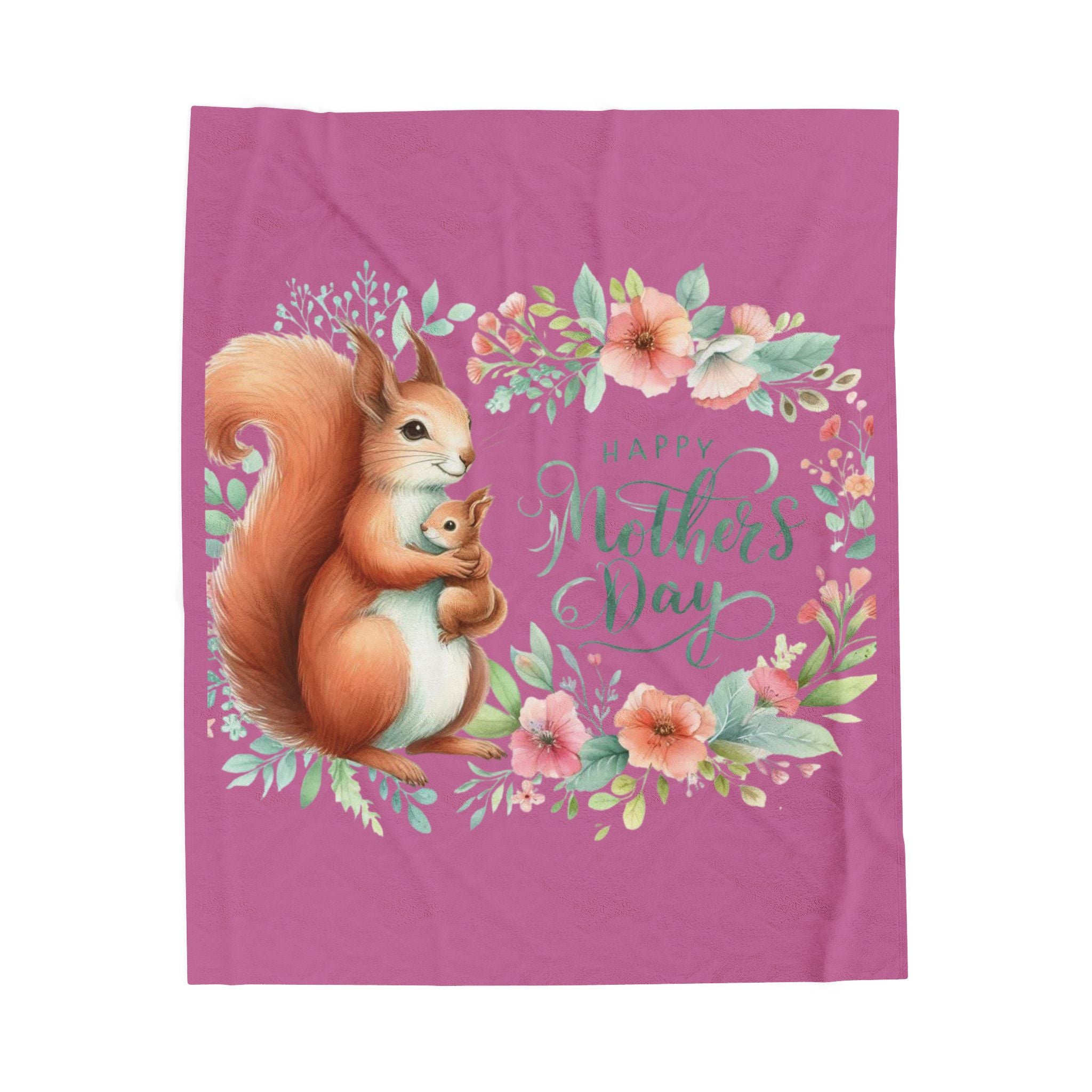 Mother's Day Squirrel Velveteen Plush Blanket – Floral Mom & Baby Design