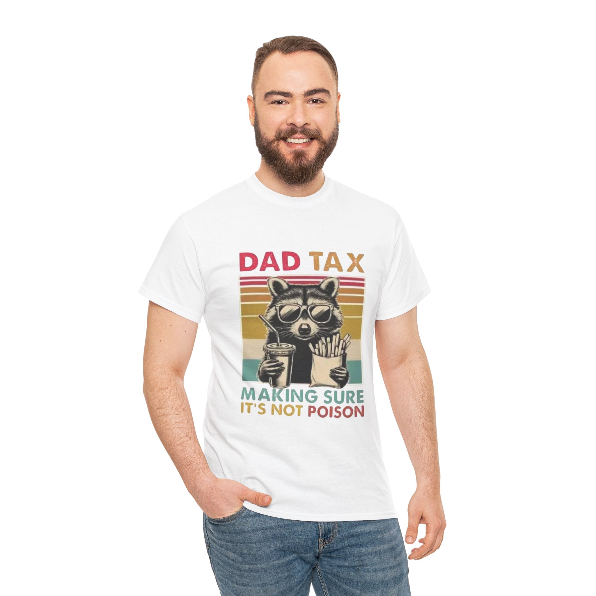 Dad Tax T‑Shirt – Retro Raccoon “Making Sure It’s Not Poison” Funny Father’s Day Tee