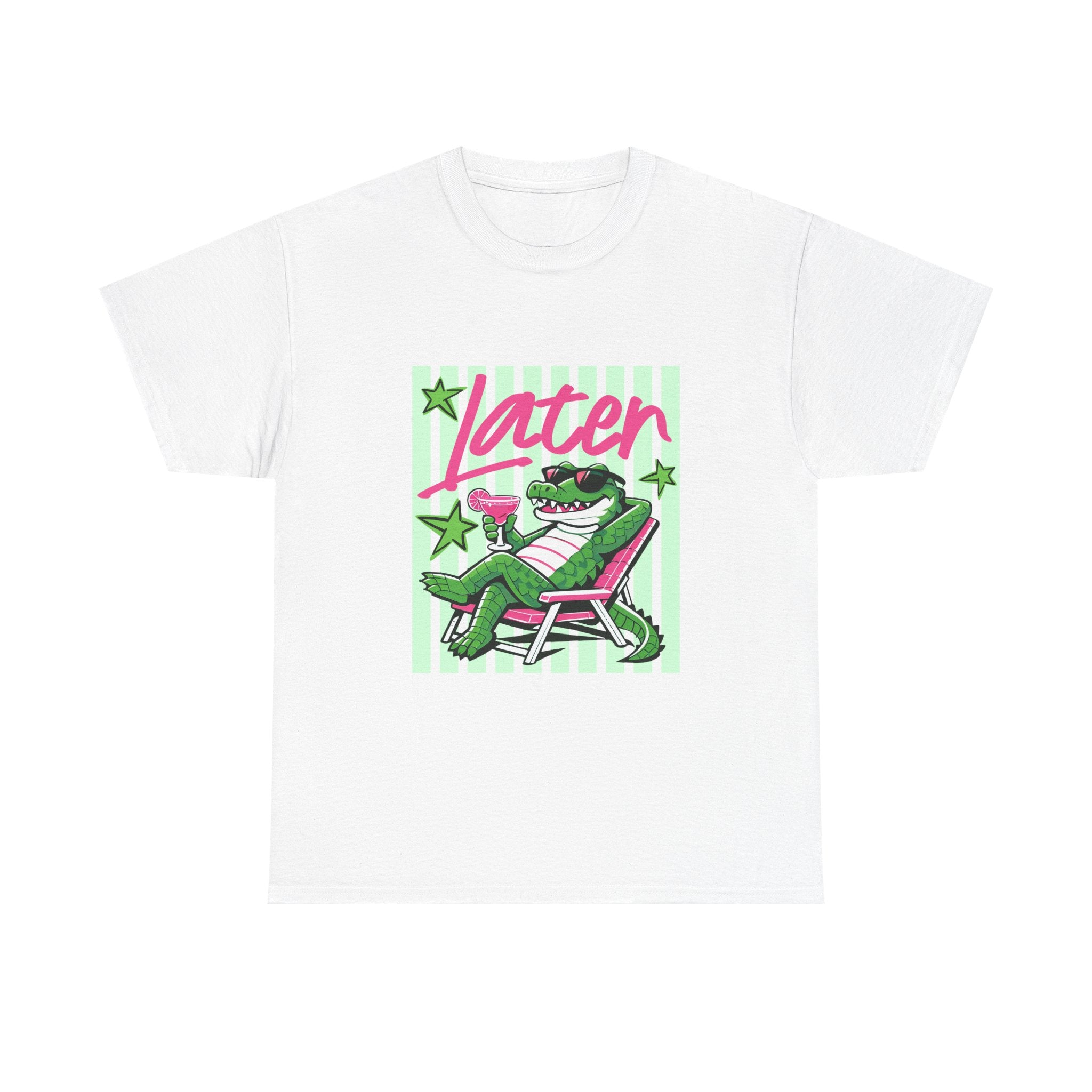 Crocodile Chill Tee — "Later" Lounge Alligator Graphic T-Shirt