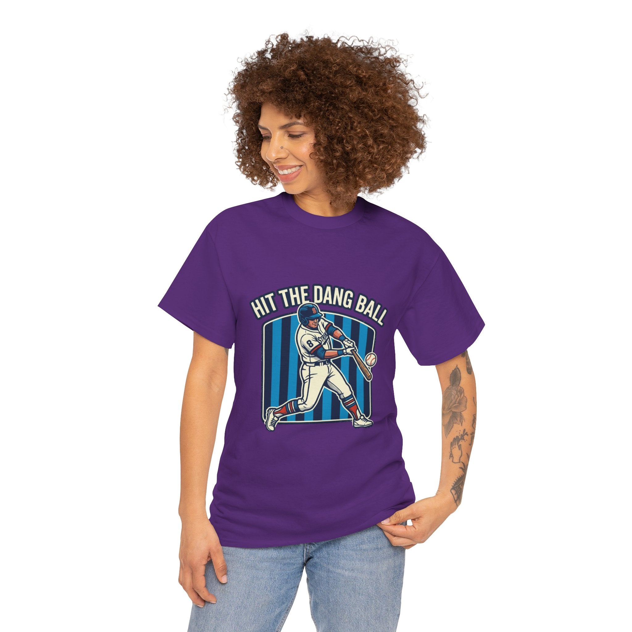Hit The Dang Ball Baseball T‑Shirt