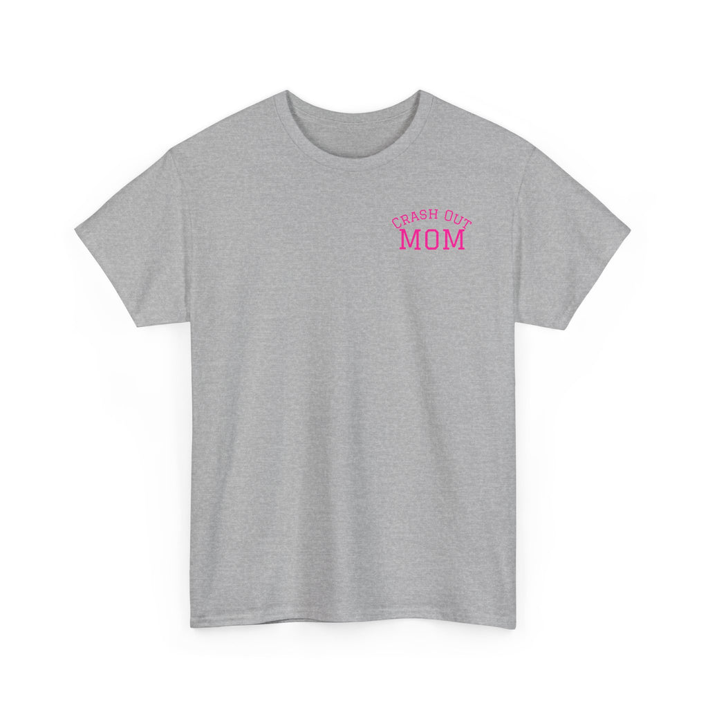 Just a Sandler Shout Type of Mom T-Shirt