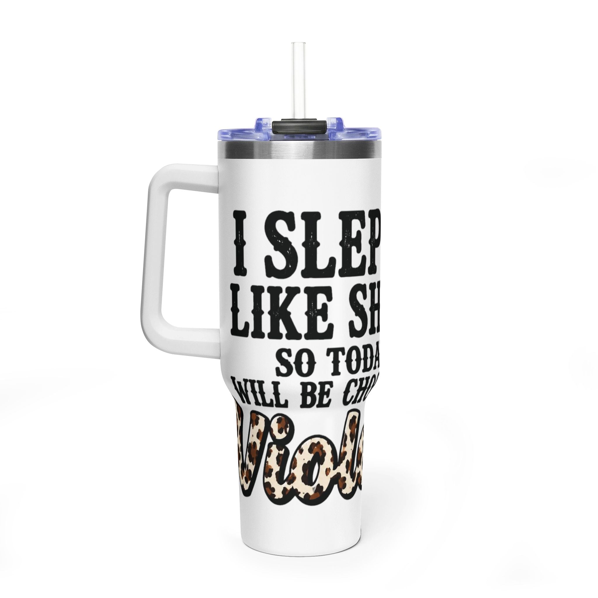 40oz Insulated Tumbler – "I Slept Like Shit So Today Will Be Chaos" Leopard Accent