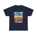 Just Here to Bang Chicken T-Shirt — Funny BBQ 4th of July Patriotic Grilling Tee